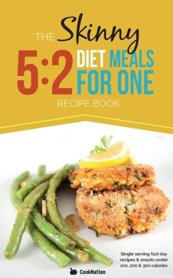 Cover Art for 9780957644748, The Skinny 5:2 Fast Diet Meals for One by CookNation