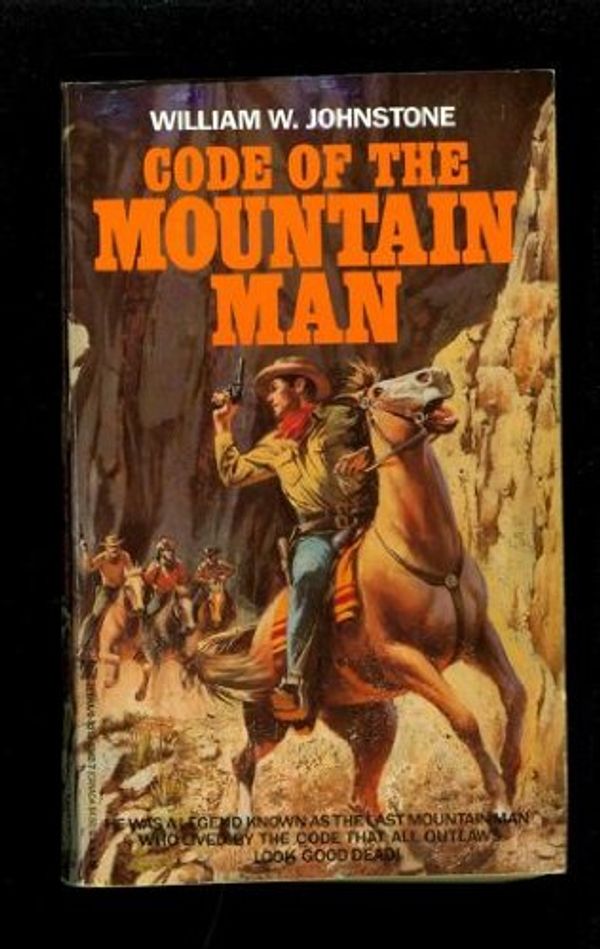 Cover Art for 9780821733424, Code of the Mountain Man by William W. Johnstone