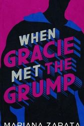 Cover Art for 9781953262028, When Gracie Met The Grump by Mariana Zapata