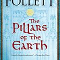 Cover Art for B003TO5GXU, The Pillars of the Earth: A Novel (Kingsbridge Book 1) by Ken Follett