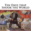 Cover Art for 9781505252231, Ten Days that Shook the World by John Reed