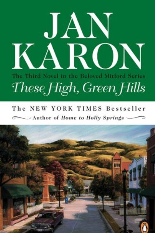 Cover Art for 9780613130967, These High, Green Hills by Jan Karon