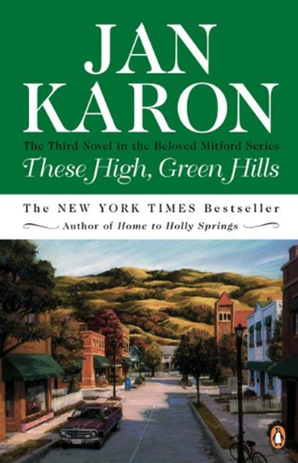 Cover Art for 9780613130967, These High, Green Hills by Jan Karon