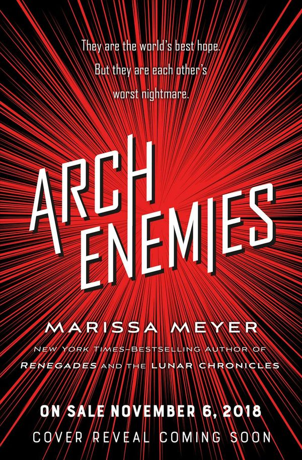 Cover Art for 9781250078308, Archenemies by Marissa Meyer