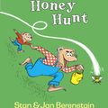 Cover Art for 9780394800288, The Berenstain Bears Big Honey Hunt by Stan Berenstain, Jan Berenstain
