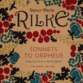 Cover Art for 9780393328851, Sonnets to Orpheus by Rainer Maria Rilke