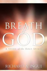 Cover Art for 9781597819961, Breath of God by Richard A Ingui