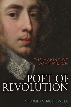 Cover Art for 9780691154695, John Milton by Nicholas McDowell