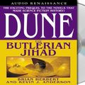 Cover Art for 9781559277556, Dune: The Butlerian Jihad by Brian Herbert, Kevin J. Anderson