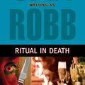 Cover Art for 9781423361947, Ritual in Death by Susan Ericksen and J. D. Robb