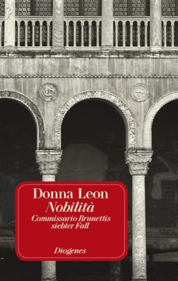 Cover Art for 9783257231779, Nobiltà, Jubiläumsausgabe by Donna Leon