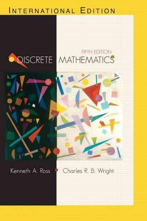Cover Art for 9780130652478, Discrete Mathematics (International Edition) by Kenneth Ross, Charles Wright