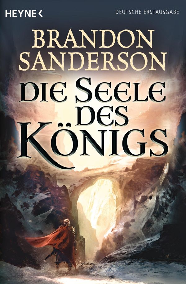 Cover Art for 9783641113520, Die Seele des Königs by Brandon Sanderson, Michael Siefener