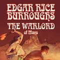 Cover Art for 9780809599769, The Warlord of Mars by Edgar Rice Burroughs
