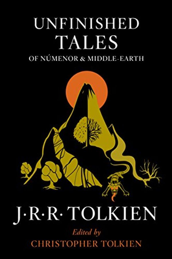 Cover Art for B00796E7CA, Unfinished Tales of Numenor and Middle-Earth by J.r.r. Tolkien
