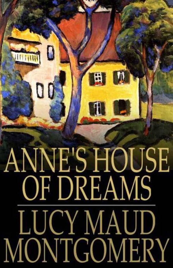 Cover Art for 9781329573925, Anne's House of Dreams by Lucy Maud Montgomery