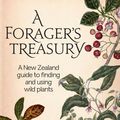 Cover Art for 9781742696461, A Forager's Treasury by Johanna Knox