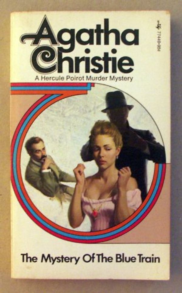 Cover Art for B000MWEFFC, THE MYSTERY OF THE BLUE TRAIN by Agatha Christie