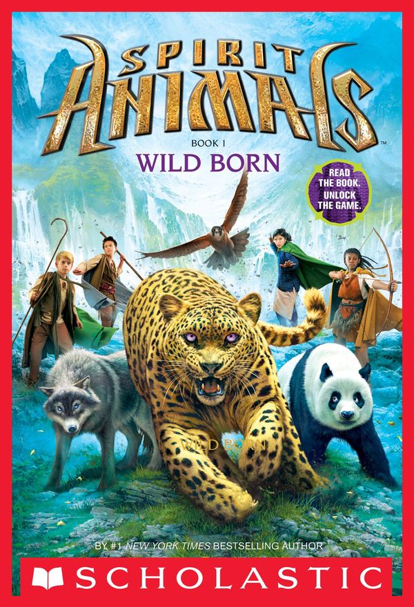 Cover Art for 9780545522557, Spirit Animals: Book 1: Wild Born by Brandon Mull