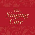 Cover Art for 9780987593825, The Singing Cure by Amanda Lohrey