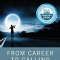 Cover Art for 9781003009832, From Career to Calling by Suzanne Cremen