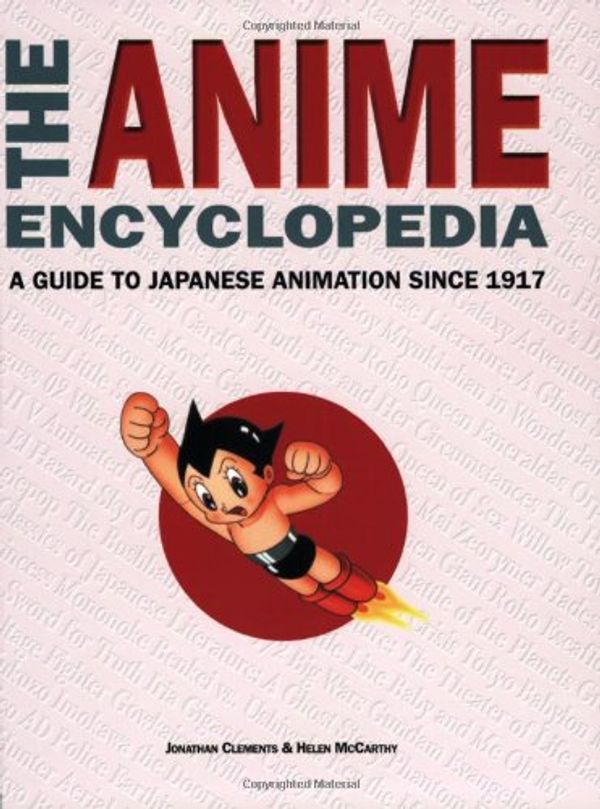 Cover Art for 9781880656648, The Anime Encyclopedia by Jonathan Clements, Helen McCarthy