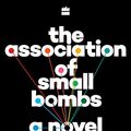 Cover Art for 9789351777878, The Association of Small Bombs by Karan Mahajan