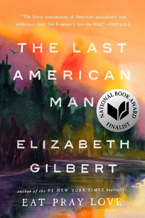 Cover Art for 9780142002834, The Last American Man by Elizabeth Gilbert
