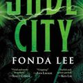 Cover Art for 9780316440882, Jade City (Green Bone Saga) by Fonda Lee