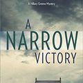 Cover Art for 9780373279630, A Narrow Victory by Faith Martin