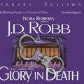 Cover Art for 9781593558321, Glory in Death (In Death #2) by J. D. Robb, Susan Ericksen