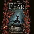Cover Art for B00NZSW36S, The Wise Man's Fear: The Kingkiller Chronicle: Book 2 by Patrick Rothfuss