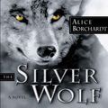 Cover Art for 9780002247153, The Silver Wolf by Alice Borchardt