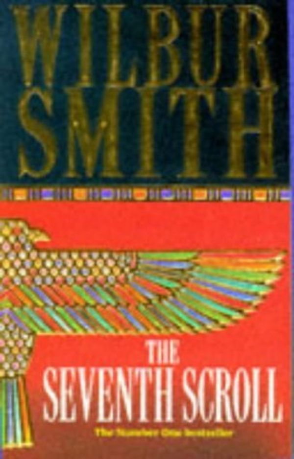 Cover Art for B01K92NQFE, The Seventh Scroll : by Wilbur Smith (1996-10-11) by Wilbur Smith