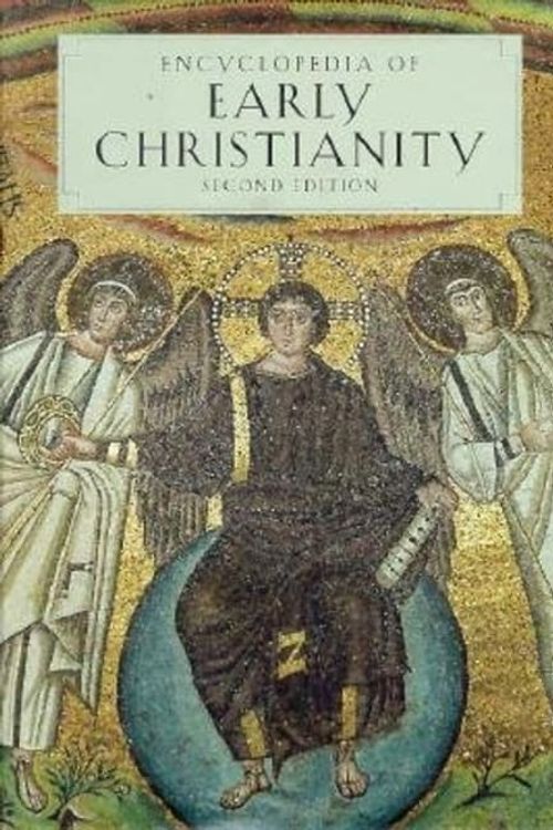 Cover Art for 9780815316633, Encyclopedia of Early Christianity by Everett Ferguson