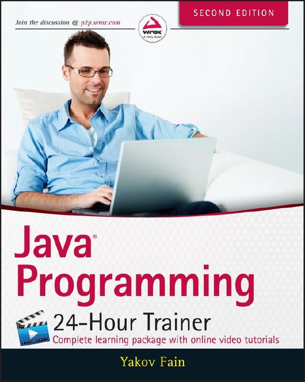 Cover Art for 9781118951453, Java 24-Hour Trainer, Second Edition by Yakov Fain