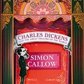 Cover Art for 9780007445301, Charles Dickens and the Great Theatre of the World by Simon Callow