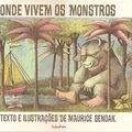 Cover Art for 9788575038239, Onde Vivem Os Monstros - Where the Wild Things Are - Portuguese Edition by Maurice Sendak