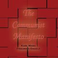 Cover Art for 9781609423605, The Communist Manifesto by Karl Marx
	 ,     Friedrich Engels