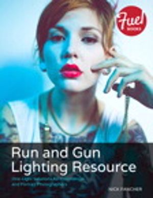 Cover Art for 9780133889338, Run and Gun Lighting Resource by Nick Fancher