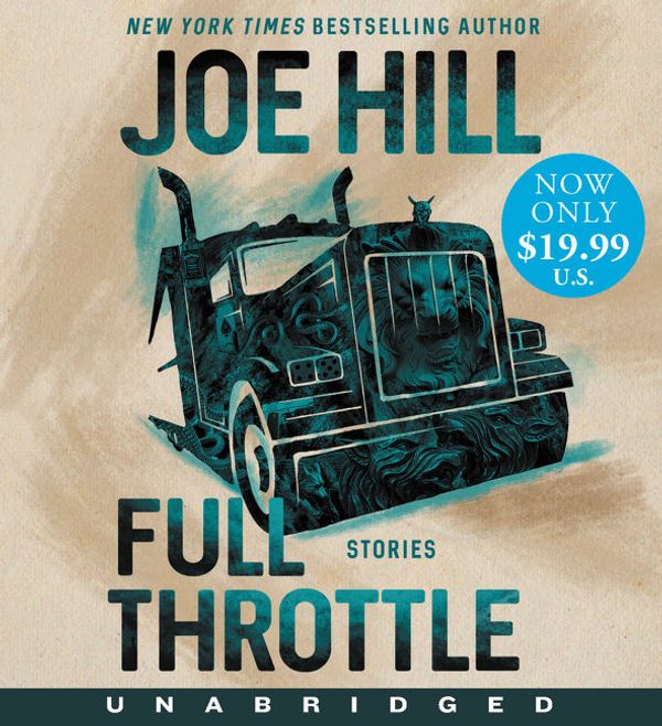 Cover Art for 9780063035614, Full Throttle Low Price CD: Stories by Joe Hill