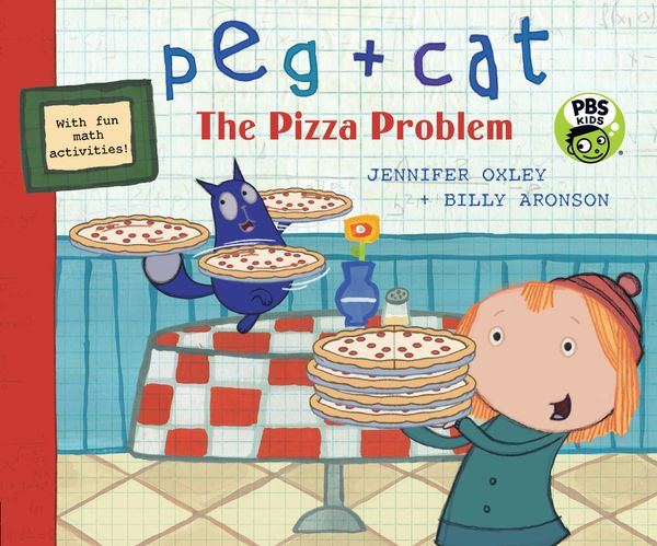 Cover Art for 9780763675592, The Pizza Problem (Peg + Cat) by Jennifer Oxley
