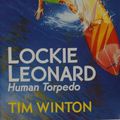 Cover Art for 9780099973201, Lockie Leonard, Human Torpedo (Red Fox Young Adult Books) by Tim Winton