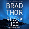 Cover Art for B08N1JGHWV, Black Ice: A Thriller (The Scot Harvath Series, Book 20) by Brad Thor