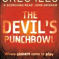 Cover Art for 9780007304837, The Devil's Punchbowl by Greg Iles