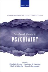 Cover Art for 9780198836506, Landmark Papers in Psychiatry by Elizabeth Ryznar, Aderonke B. Pederson, Mark A. Reinecke, John G. Csernansky