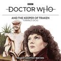 Cover Art for 9781787538108, Doctor Who and the Keeper of Traken by Terrance Dicks