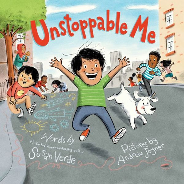 Cover Art for 9781466899483, Unstoppable Me by Susan Verde