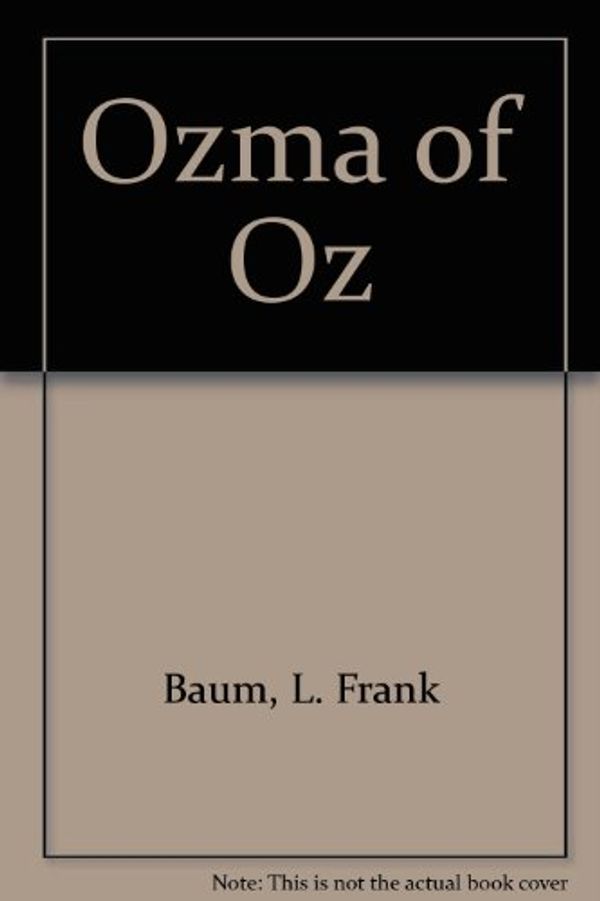 Cover Art for 9780816707966, Ozma of Oz by L. Frank Baum