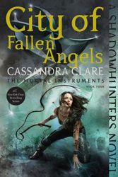 Cover Art for 9781442403543, City of Fallen Angels by Cassandra Clare